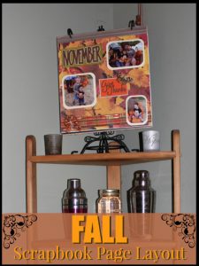 This fall scrapbook page layout that is cute and easy to make, but also interchangeable for all the different seasons!