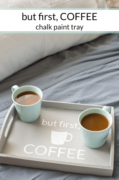 Make mornings more fun with an easy-to-make tray for your daily cup of coffee. Using chalk paint, a silhouette stencil, and an unfinished wooden tray from any craft store!
