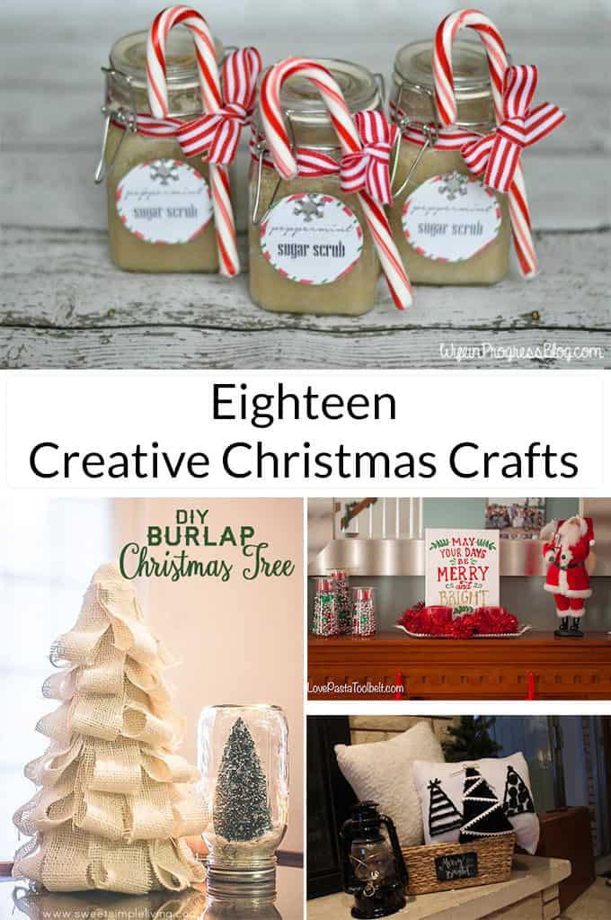 Eighteen of the easiest Creative Christmas Crafts that are perfect for the beginner crafter!  