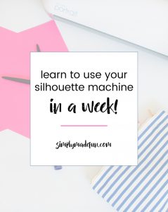 Do you have a Silhouette Machine but don't know how to use it? Learn your Silhouette with this FREE 7 day e-course and start crafting with confidence today!