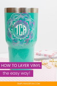 Save time, stress, and vinyl with this one simple trick that I use to help you layer vinyl the easy way. Perfect for designs with multiple colors!