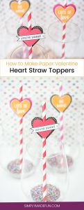 Heart Straw Toppers | Valentine's Day Crafts | Paper Crafts | Silhouette Portrait Crafts | Valentine's Day Tablescape | Holiday Decorations