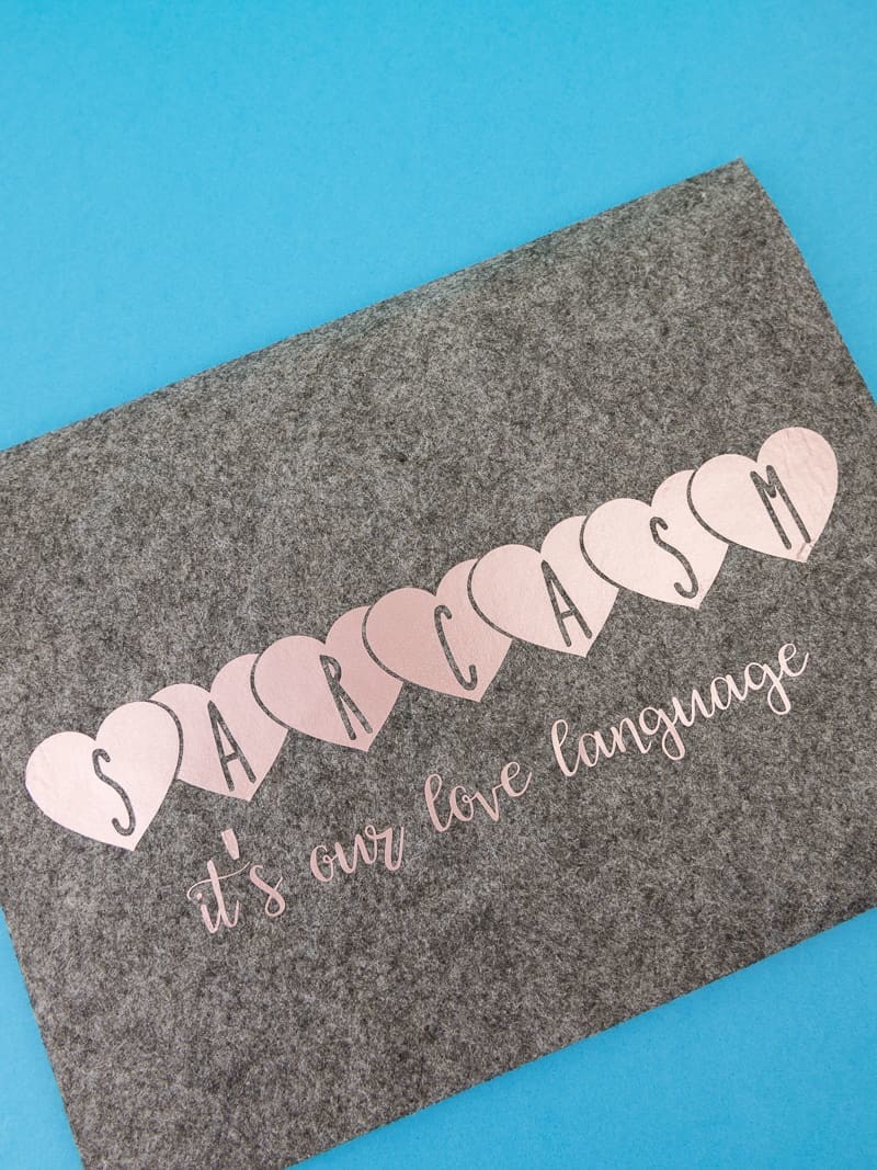 Felt Envelopes for Valentine's Day - Grab felt envelopes from the Target Dollar Spot and personalize them with vinyl for your significant other for Valentine's Day. It's a gift and a sarcastic (and honest) card all in one!