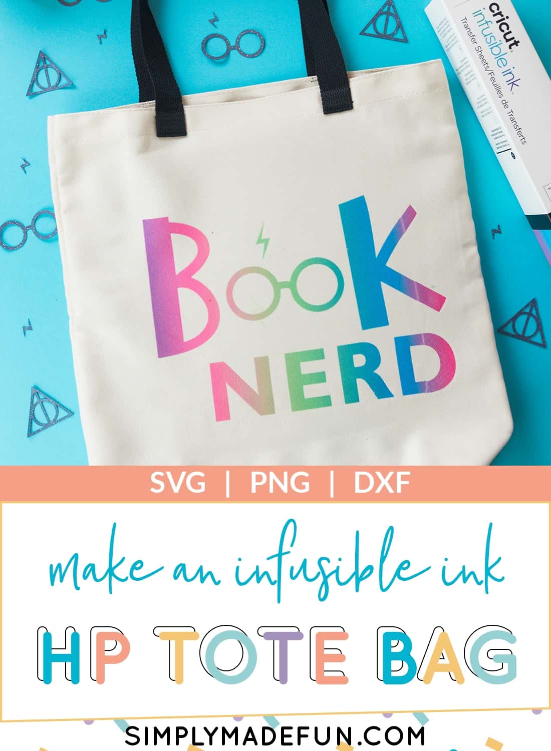 Harry Potter Tote Bag made with Cricut's Rainbow colored Infusible Ink