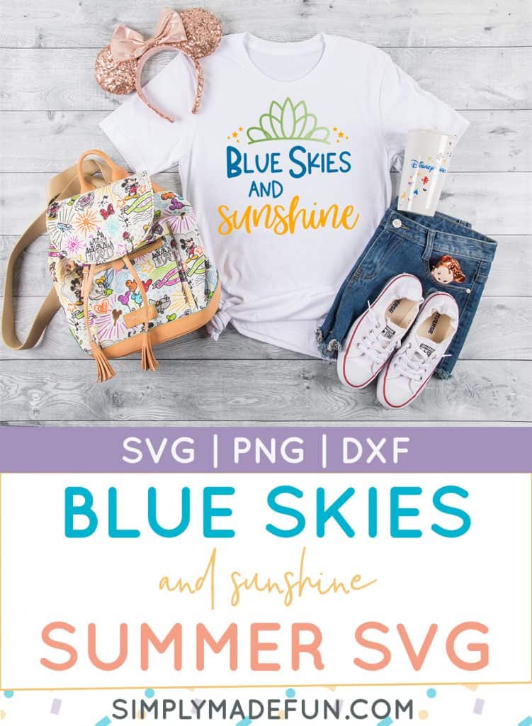 Download Blue Skies And Sunshine Summer Svg File Simply Made Fun