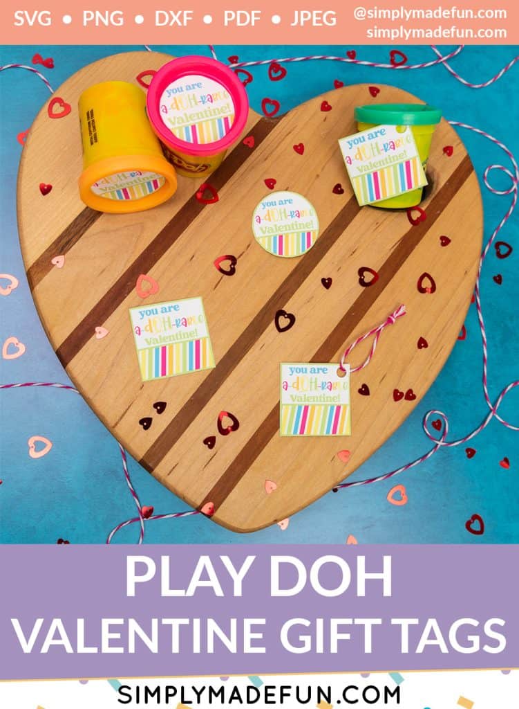 You are A-doh-rable Valentine Gift Tags to put on play doh