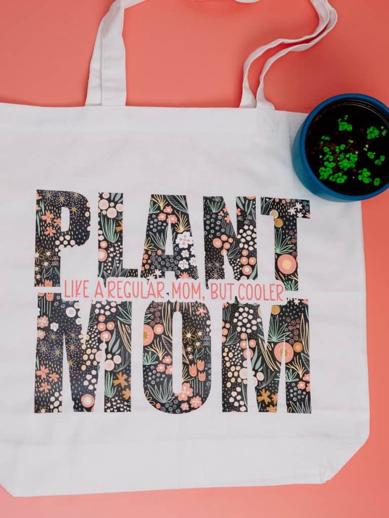 Plant Mom SVG Cut file on a canvas tote bag